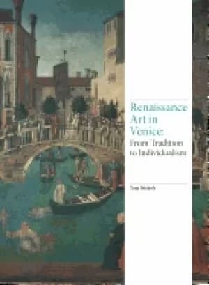 renaissance art in venice from tradition to individualism