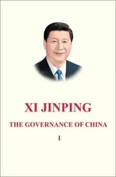 The governance of China by Jinping Xi