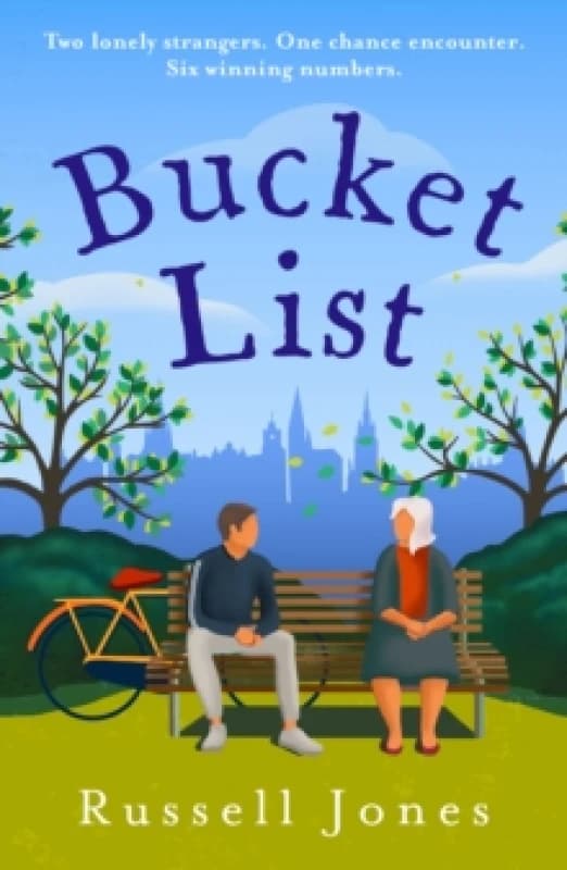 Bucket List : The 'ultimate feel-good novel' Paperback / softback
