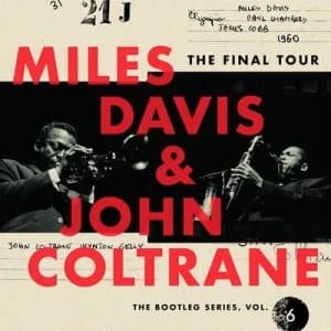 The Final Tour by Miles Davis and John Coltrane CD Album