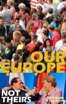 Our Europe, Not Theirs
