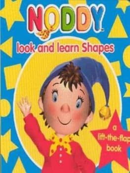 Noddy Look and Learn Shapes by Enid Blyton Book