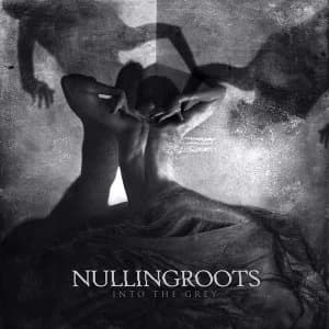 Nullingroots - Into The Grey Vinyl
