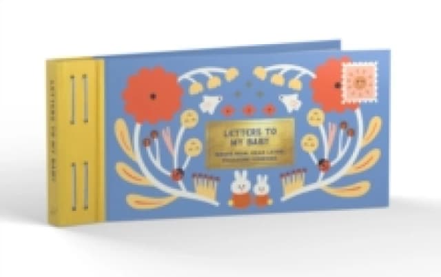 Inspired Letters to My Baby : Write Now. Read Later. Treasure Forever. Postcard book or pack