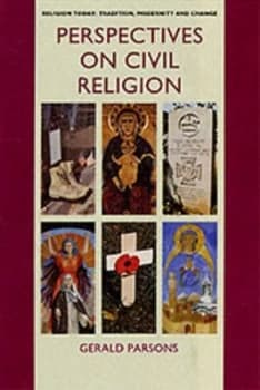 Perspectives on Civil Religion by Gerald Parsons Paperback