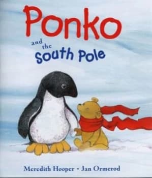 Ponko and the South Pole by Meredith Hooper Hardback