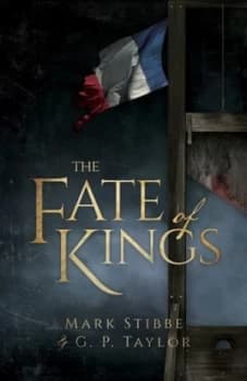 The Fate of Kings by Mark Stibbe Book