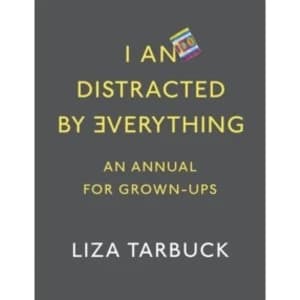 I An Distracted by Everything