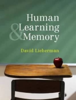 Human Learning and Memory by David A. Lieberman Paperback