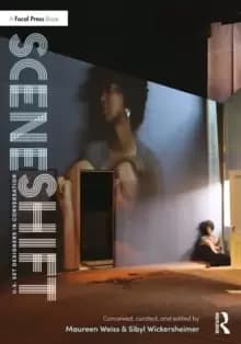 Scene Shift : U.S. Set Designers in Conversation