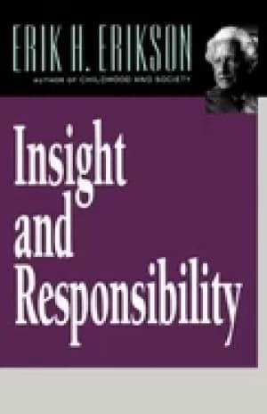 insight and responsibility