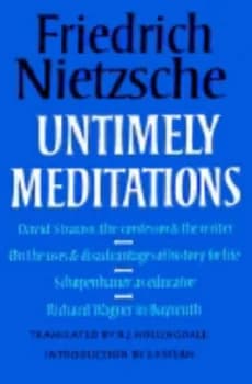 Untimely Meditations by Friedrich Nietzsche Paperback