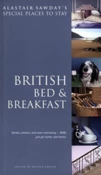 British Bed and Breakfast by Alastair Sawday Book