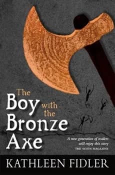 The Boy with the Bronze Axe by Kathleen Fidler Book