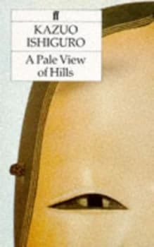 A Pale View of Hills by Kazuo Ishiguro Paperback