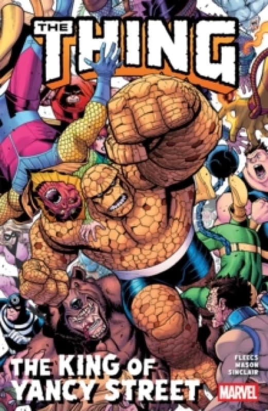 The Thing: The King of Yancy Street Paperback / softback