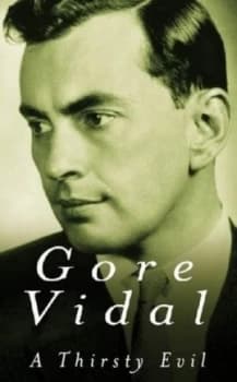 A Thirsty Evil by Gore Vidal Book