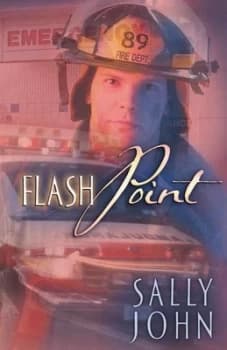 Flash Point by Sally John Paperback