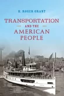 Transportation and the American People