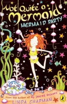 Mermaid Party by Linda Chapman Book