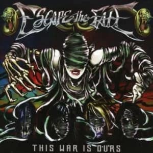 This War Is Ours by Escape the Fate CD Album