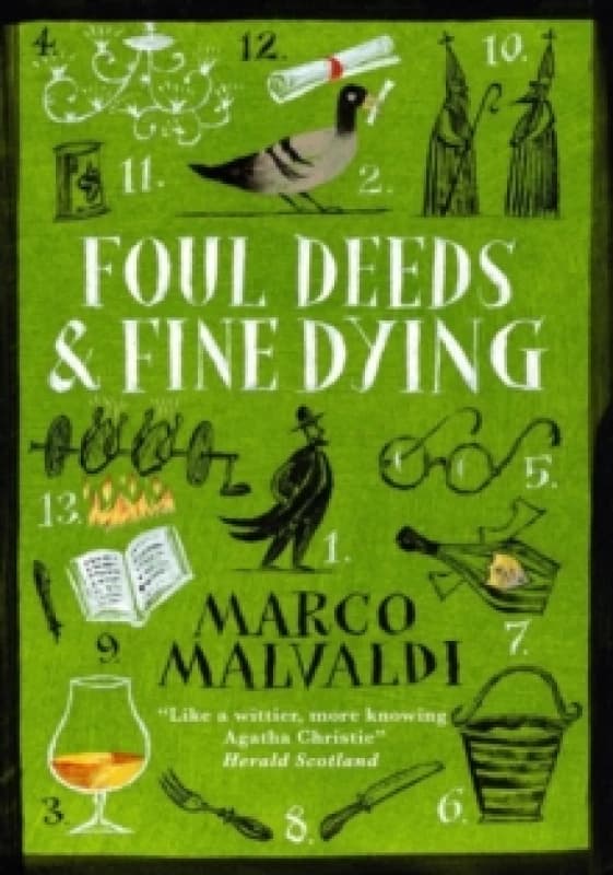 Foul Deeds and Fine Dying : A Pellegrino Artusi Mystery Paperback / softback
