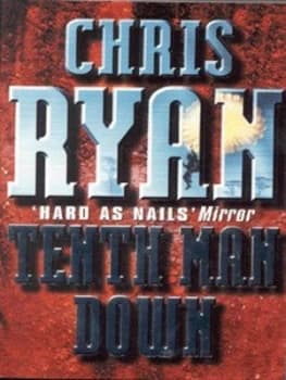 Tenth Man down by Chris Ryan Paperback