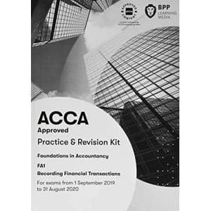 FIA Recording Financial Transactions FA1 Practice and Revision Kit Paperback / softback 2019
