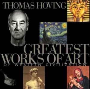 Greatest works of art of western civilization by Thomas Hoving