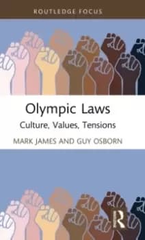 Olympic Laws : Culture, Values, Tensions