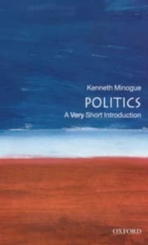 Politics by Kenneth R Minogue Book
