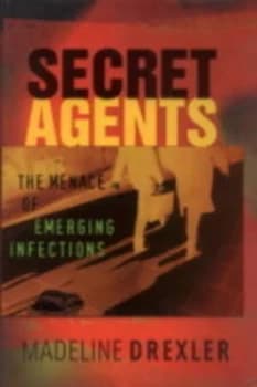 Secret Agents by Madeline Drexler Book