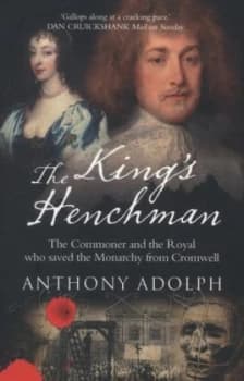 The Kings Henchman by Anthony Adolph Book