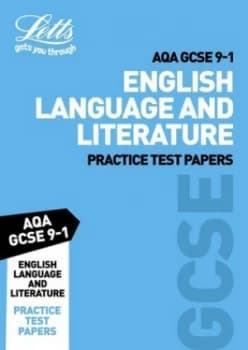 Letts Aqa Gcse English Language and Literature. Practice Test Papers by Letts Gcse Book