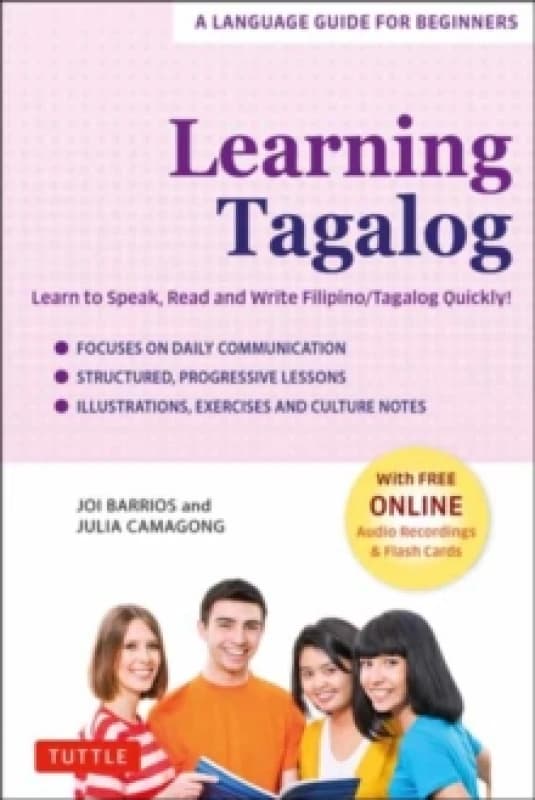 Learning Tagalog. Paperback. By Joi Barrios, Julia Camagong Books