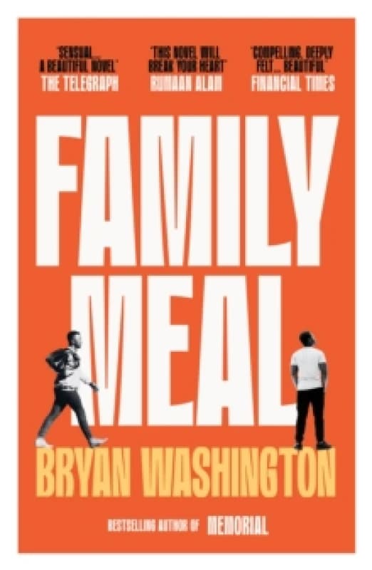 Family Meal : 'This novel will break your heart twice over' Paperback / softback
