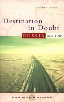 Destination in Doubt by Stephen Lovell Paperback