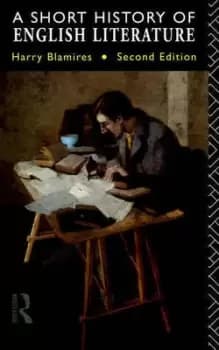 A short history of English literature by Harry Blamires