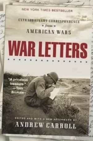 War letters by Andrew Carroll