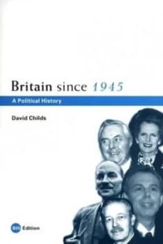 Britain since 1945 by David Childs Book