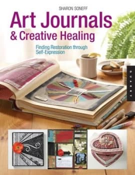 Art journals & creative healing by Sharon Soneff