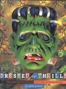 Dressed for Thrills by Phyllis Galembo Hardback
