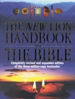 The Lion Handbook to the Bible by Pat Alexander and David Alexander Hardback