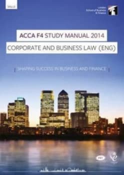 Acca for Exams until August 2015. F4 Corporate and Business Law by Debbie Crossman Paperback