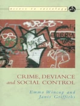 Crime Deviance and Social Control by Janis Griffiths Paperback