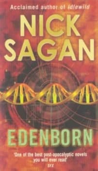 Edenborn by Nick Sagan Book