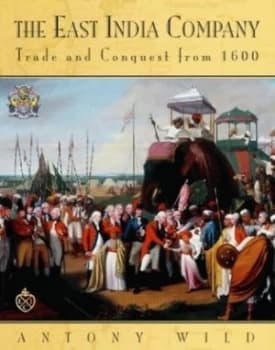 The East India Company by Antony Wild Paperback