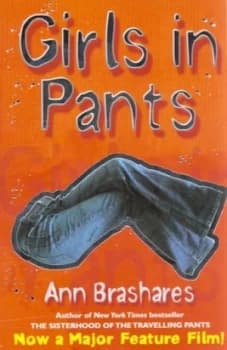 Girls in Pants by Ann Brashares Paperback