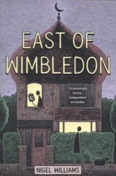 East of Wimbledon by Nigel Williams Book