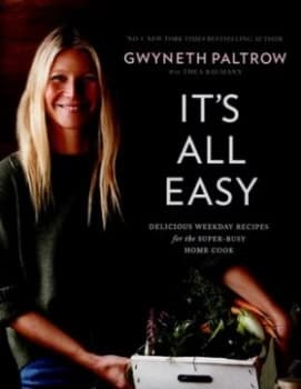 Its All Easy by Gwyneth Paltrow Hardback